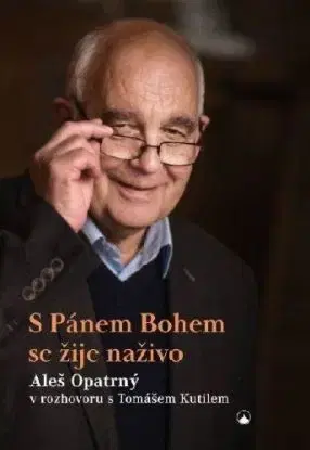 S Pánem Bohem se žije naživo - Aleš Opatrný