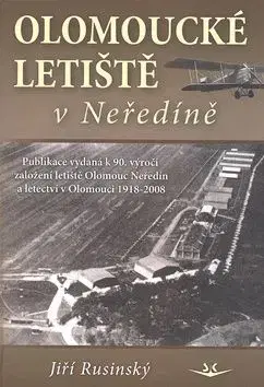 Olomoucké letiště v Neředíně - Jiří Rusínský