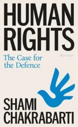 Human Rights - Shami Chakrabarti