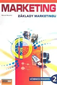 Marketing Základy marketingu 2 - Marek Moudrý