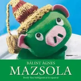 Mazsola - Ágnes Bálint
