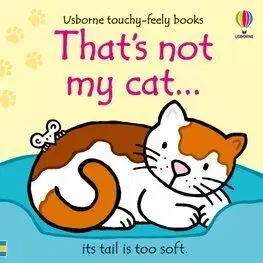 Thats not my cat... - Fiona Watt