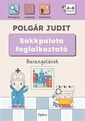 Sakkpalota foglalkoztató - Barangolások - Judit Polgár