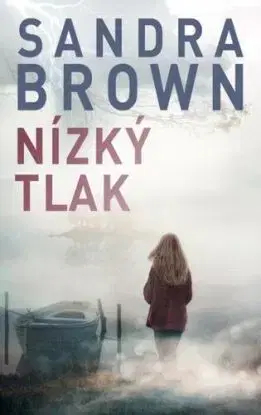 Nízký tlak, 2. vydání - Sandra Brown