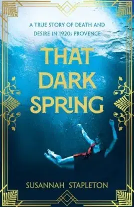 That Dark Spring - Susannah Stapleton