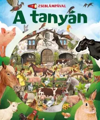 Zseblámpával: A tanyán