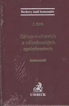 Zákon o církvích a náboženských společnostech - Jakub Kříž
