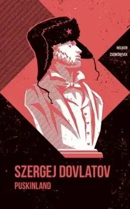 Puskinland - Helikon Zsebkönyvek 139. - Szergej Dovlatov