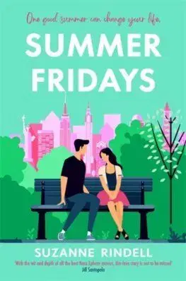 Summer Fridays - Suzanne Rindellová