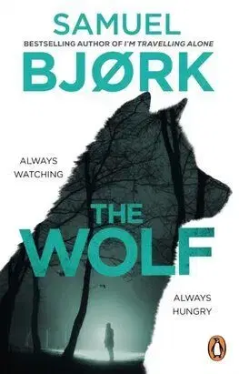 The Wolf - Samuel Bjork