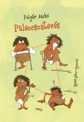 Paleocsontevés - Anikó Polgár