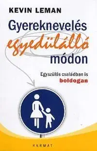 Gyereknevelés egyedülálló módon - Kevin Leman