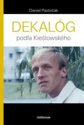 Dekalóg - Daniel Pastirčák