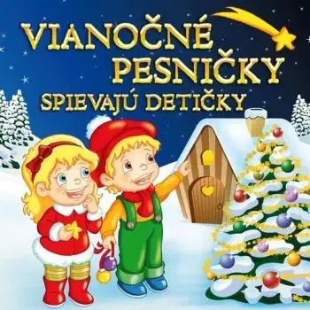 Various - Vianočné pesničky spievajú detičky CD - Various Artists