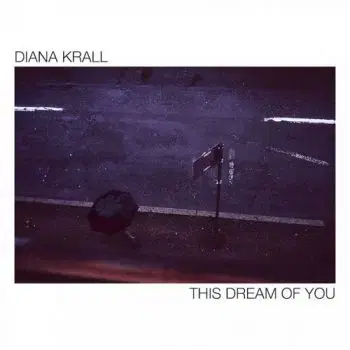Krall Diana - This Dream Of You 2LP - Diana Krall