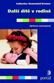 Další dítě v rodině - Catherine Dumonteil-Kremer