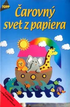TOPP Čarovný svet z papiera - Anja Ritterhoff