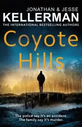 Coyote Hills - Jesse Kellerman, Jonathan Kellerman