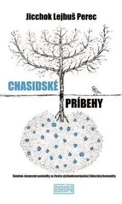 Chasidské príbehy - Jicchok Lejbuš Perec
