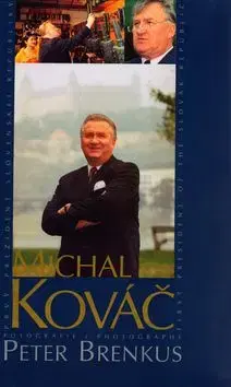Michal Kováč - Peter Brenkus