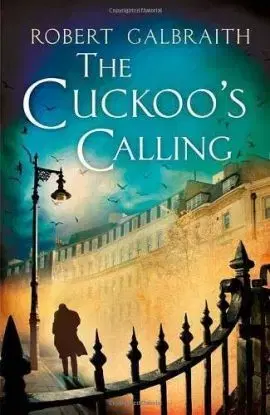 The Cuckoo's Calling (MV) - Robert Galbraith