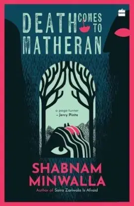 Death Comes To Matheran - Shabnam Minwalla