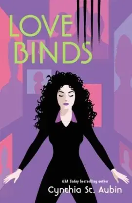 Love Binds - Cynthia St. Aubin