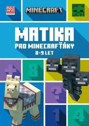 Minecraft - Matika pro minecrafťáky (8-9 let), 2. vydání