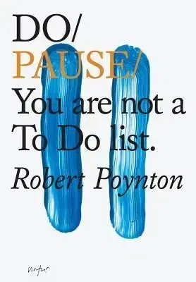 Do Pause - Robert Poynton