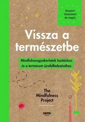 Vissza a természetbe - Autumn Totton, Alexandra Frey