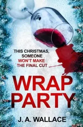 Wrap Party - J A Wallace