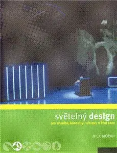 Světelný design - Nick Moran