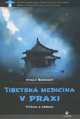 Tibetská medicína v praxi - CZ - Vitaly Radnaev