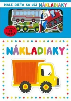 Malé dieťa sa učí: Nákladiaky