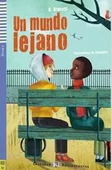 Un mundo lejano-Adolescentes 2 + CD - B. Brunetti