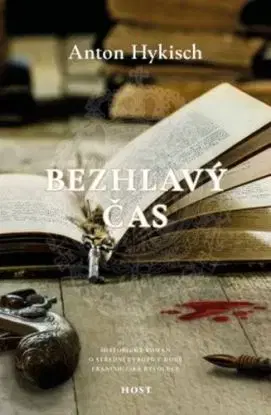 Bezhlavý čas (CZ) - Anton Hykisch