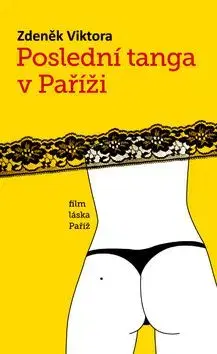 Poslední tanga v Paříži - Zděnek Viktora