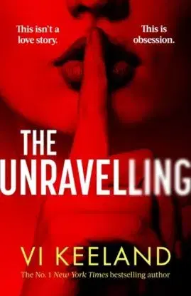 The Unravelling - Vi Keeland