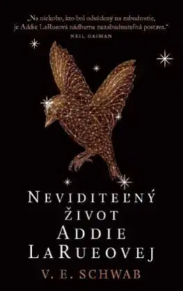 Neviditeľný život Addie LaRueovej, 2. vydanie - V. E. Schwab