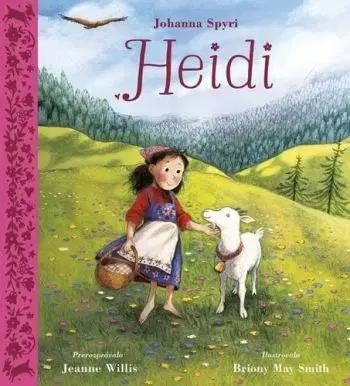 Heidi - Jeanne Willis, Johanna Spyriová