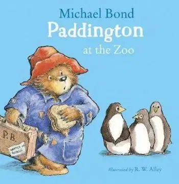 Paddington at the Zoo - Michael Bond