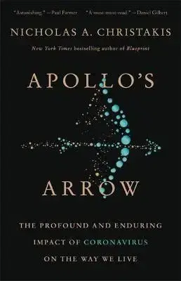 Apollos Arrow - Nicholas A. Christakis