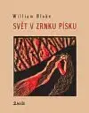 Svět v zrnku písku - William Blake