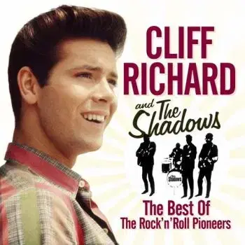 Richard Cliff & The Shadows - The Best Of The Rock 'N' Roll Pioneers 2CD - Cliff Richard, The Shadows