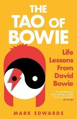 The Tao of Bowie - Mark Edwards