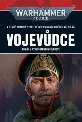 Warhammer: Vojevůdce - Dan Abnett