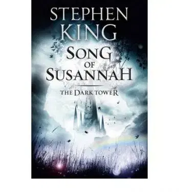 Song of Susannah - Stephen King