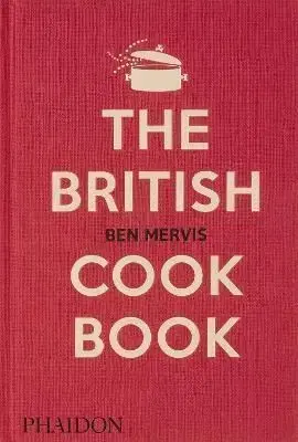 The British Cookbook - Ben Mervis
