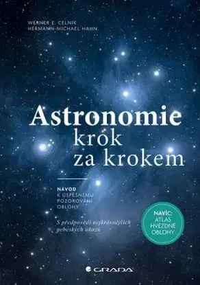 Astronomie krok za krokem - Werner E. Celnik, Hermann-Michael Hahn
