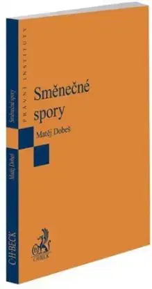Směnečné spory - Matěj Dobeš
